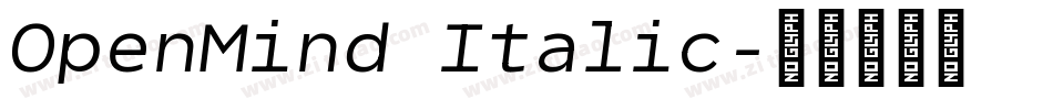 OpenMind Italic字体转换